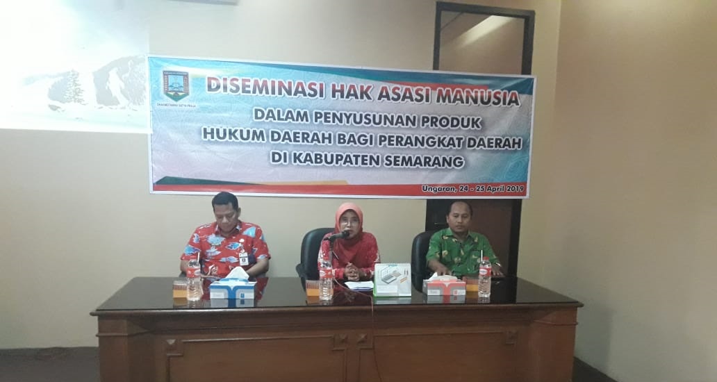 Bimbingan Teknis Diseminasi HAM Dalam Penyusunan Produk Hukum Daerah Bagi Perangkat Daerah di Kabupaten Semarang