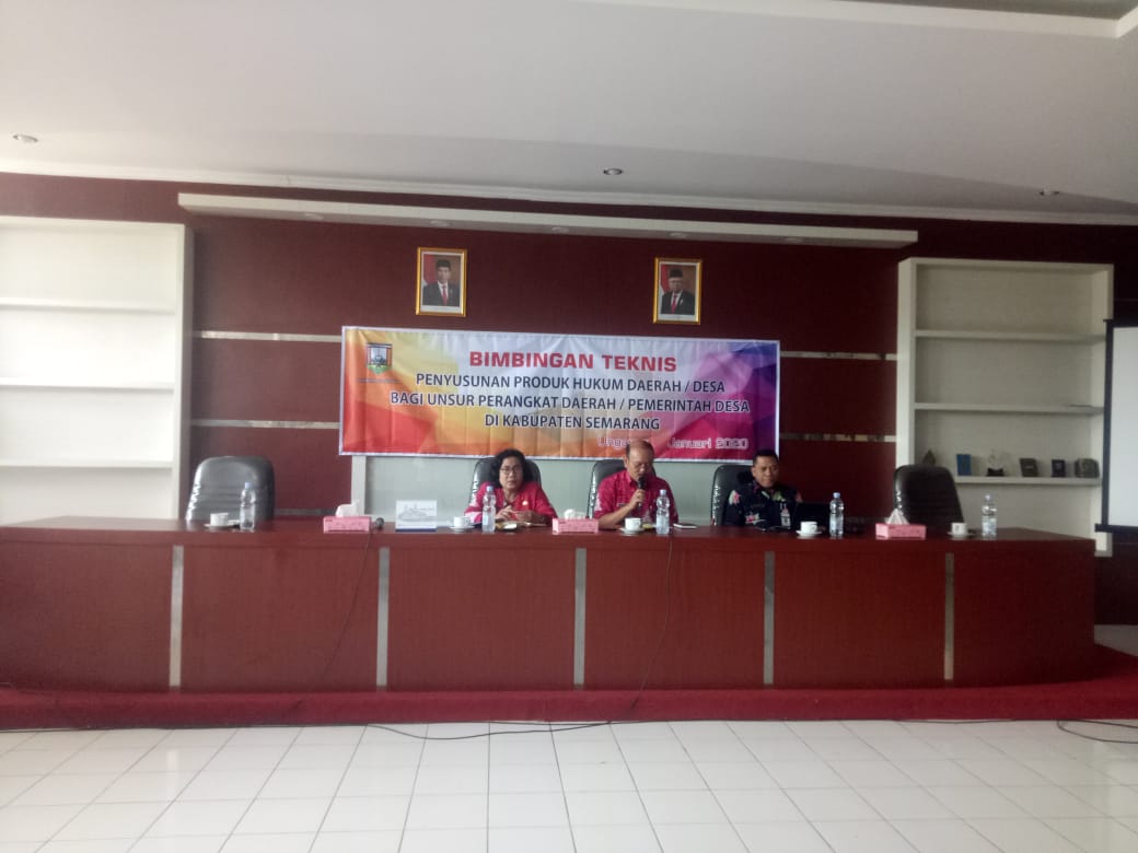 Bimbingan Teknis Penyusunan Produk Hukum Daerah/Desa Bagi Unsur Perangkat Daerah/Pemerintah Desa Di Kabupaten Semarang