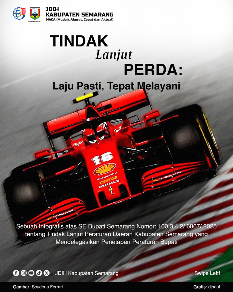 Tindak Lanjut PERDA: Laju Pasti, Tepat Melayani