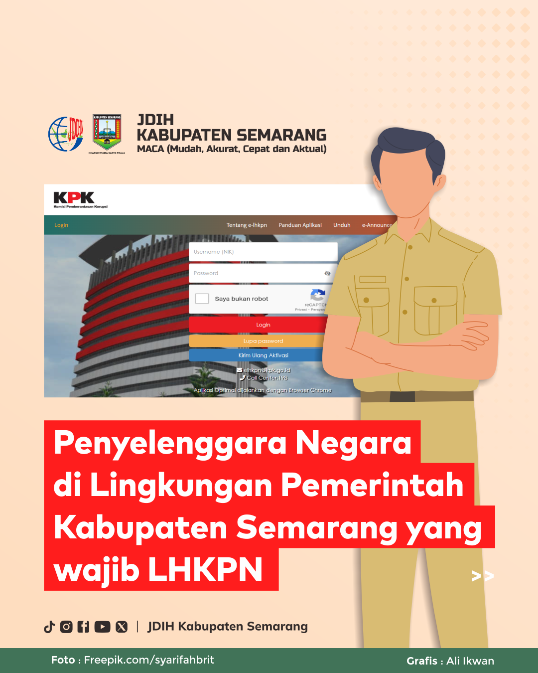 Penyelenggara Negara di Lingkungan Pemerintah Kabupaten Semarang yang Wajib LHKPN